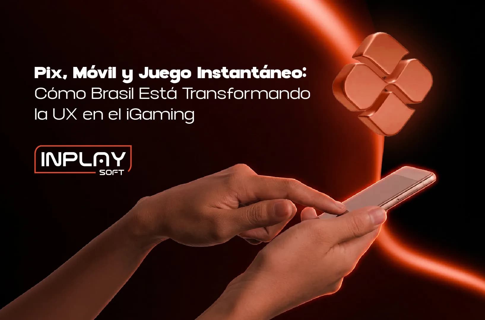 Pix, Mobile y Juego Instantáneo: Cómo Brasil Está Transformando la Experiencia de Usuario en los Juegos Online.