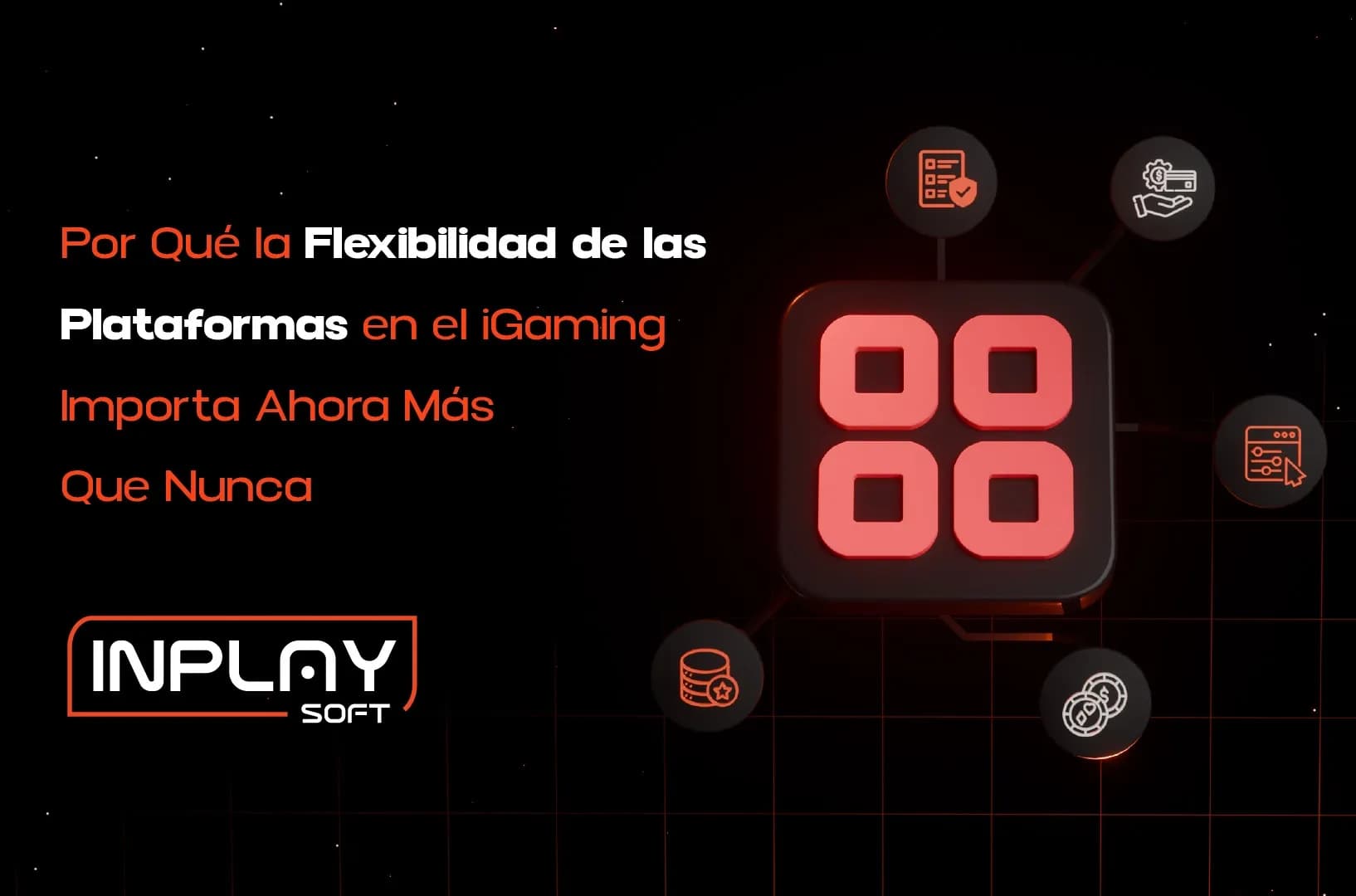 Por Qué la Flexibilidad de la Plataforma en iGaming es Ahora Más Importante que Nunca.