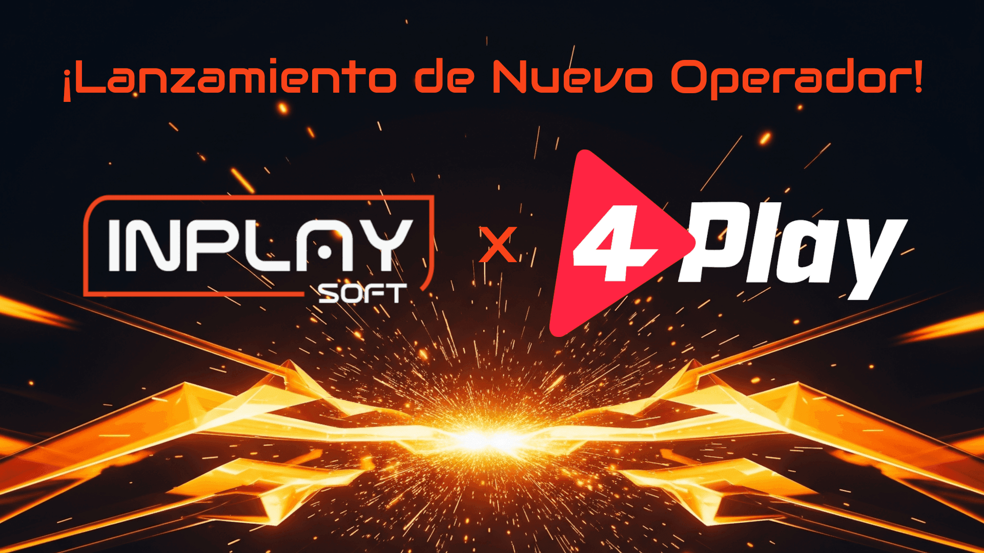 Lanzamiento de nuevo operador - InPlaySoft x 4Play