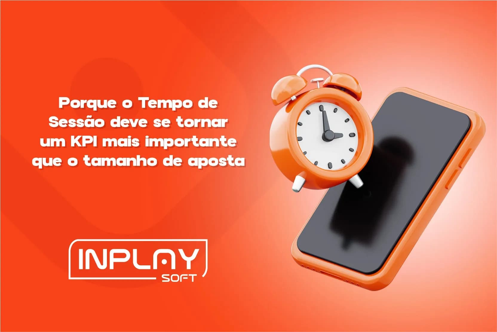 Por Que o "Tempo da Sessão" Pode se Tornar um KPI Mais Importante do que o Tamanho da Aposta.