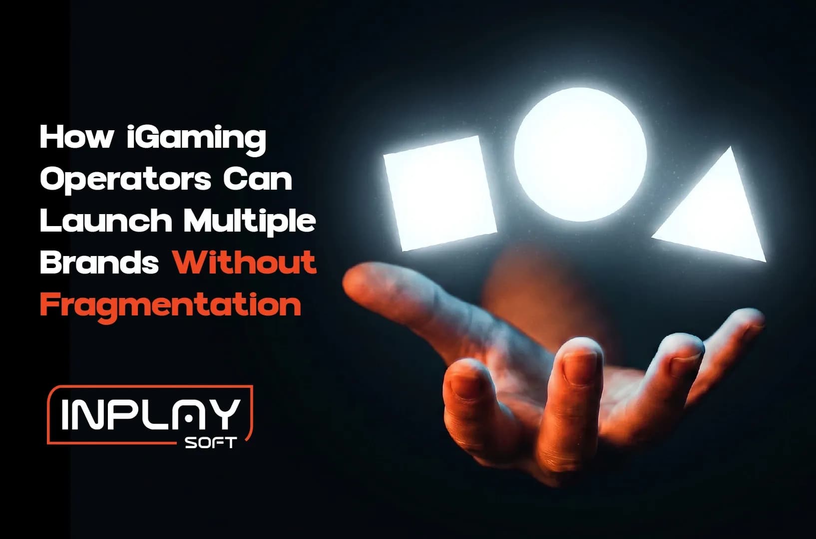 How iGaming Operators Can Launch Multiple Brands Without Fragmentation.