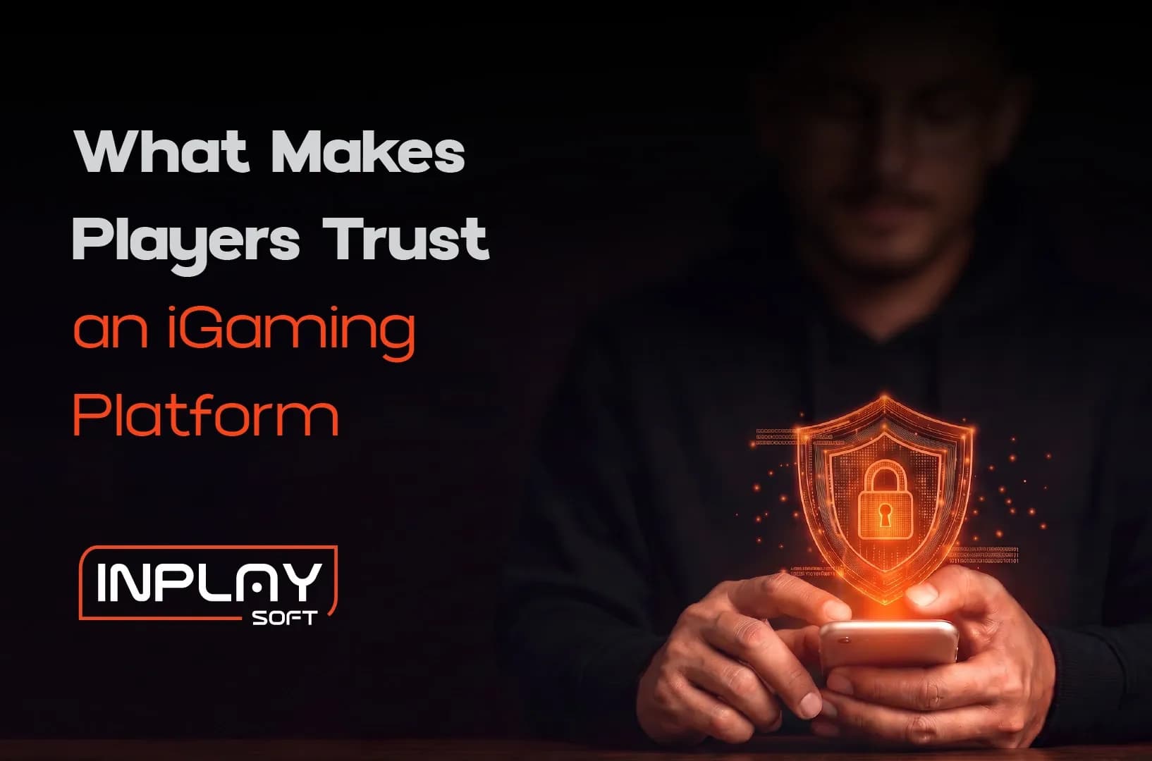 What Makes Players Trust an iGaming Platform?